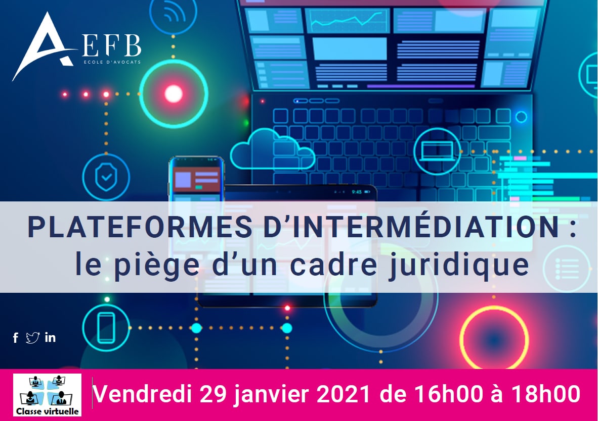07.01.2021 - EFB - Formation Plateformes d'intermédiation PCS Avocat Versant Avocat Altexis Avocat Uber AirBnb Deliveroo