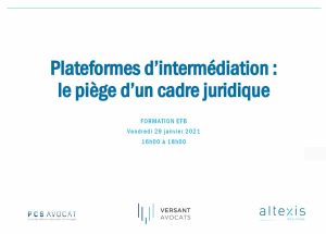 EFB – Plateformes d&rsquo;intermédiation : le piège d&rsquo;un cadre juridique
