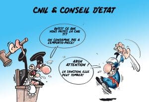 RGPD et CNIL : Recours des sanctions devant le Conseil d&rsquo;Etat