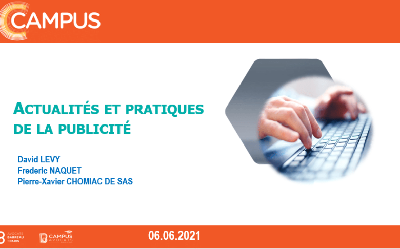 Actualités et pratiques de la publicité - Avocat et déontologie