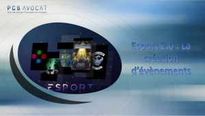 Esport 2.0 : le rôle des éditeurs et organisateurs