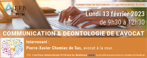 13 février 2023 – EFB – Communication et déontologie de l&rsquo;avocat