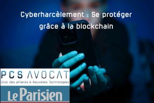 2024.10 – Le Parisien – Cyberharcèlement & blockchain : L’enjeu de la conservation de preuve
