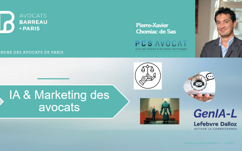 Formation sur l'IA et le marketing d'avocat réalisée par Pierre Xavier Chomiac de Sas, PCS Avocat au sein du Barreau de Paris